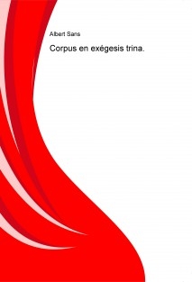 Corpus en exégesis trina.